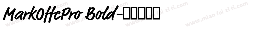 MarkOffcPro Bold字体转换